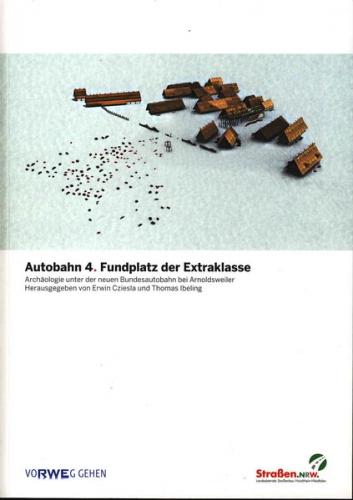 Autobahn 4. Fundplatz der Extraklasse 
