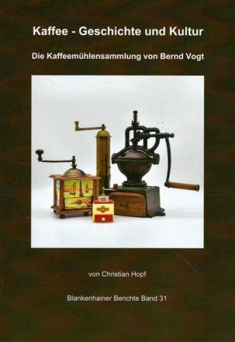 Kaffee - Geschichte und Kultur 