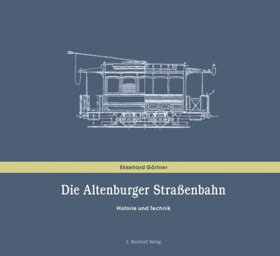 Die Altenburger Straßenbahn 