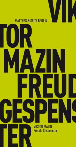 Freuds Gespenster 