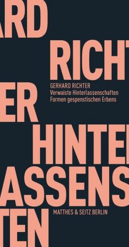 Verwaiste Hinterlassenschaften 