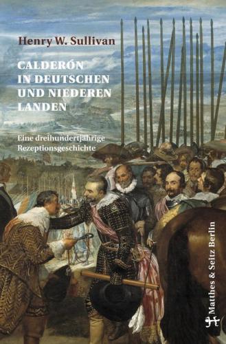 Calderón in deutschen und niederen Landen 