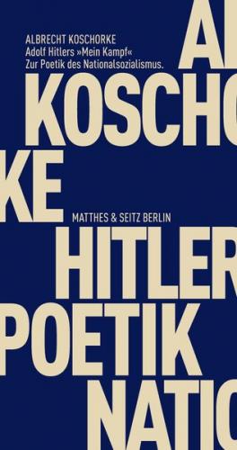 Adolf Hitlers »Mein Kampf« 