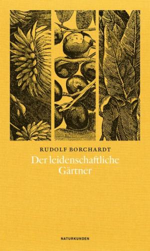 Der leidenschaftliche Gärtner 