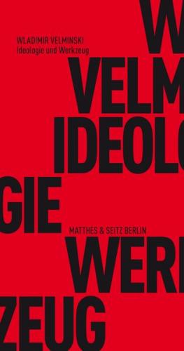 Ideologie und Werkzeug 