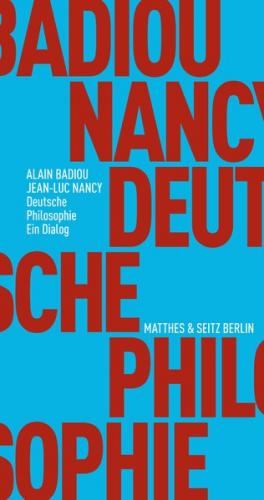 Deutsche Philosophie. Ein Dialog 