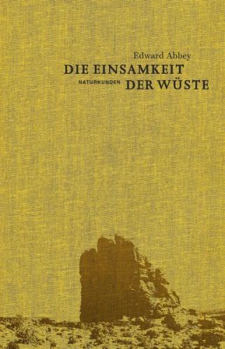 Die Einsamkeit der Wüste 