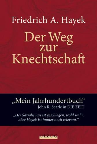 Der Weg zur Knechtschaft 