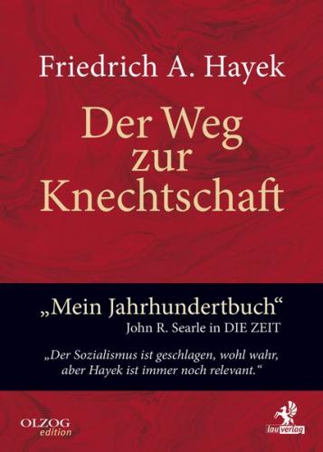 Der Weg zur Knechtschaft 
