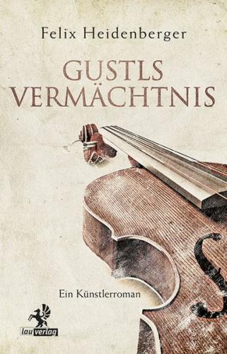 Gustls Vermächtnis 