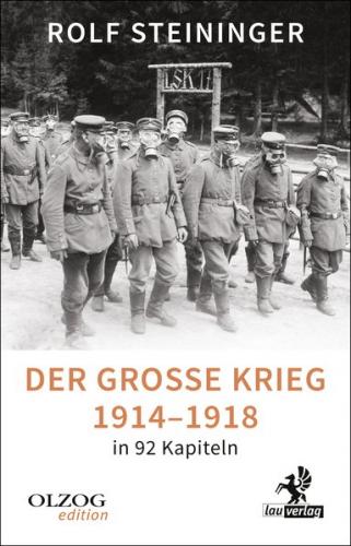 Der Große Krieg 1914–1918 in 92 Kapiteln 