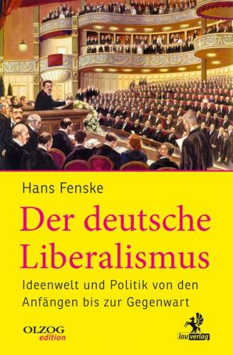 Der deutsche Liberalismus 