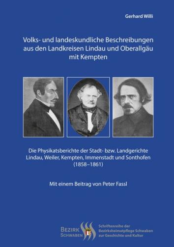 Volks- und landeskundliche Beschreibungen aus den Landkreisen Lindau und Oberallgäu mit Kempten 