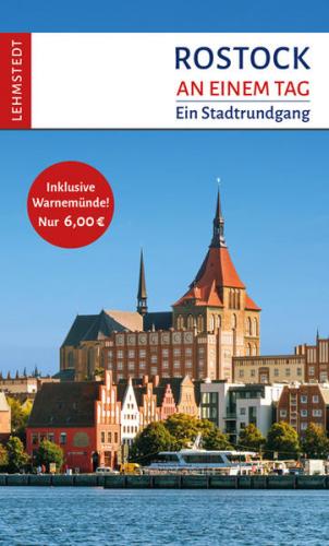 Rostock an einem Tag 