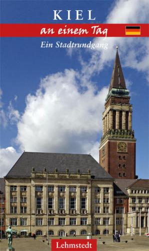 Kiel an einem Tag 