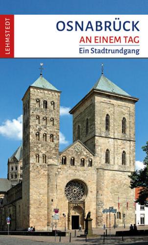Osnabrück an einem Tag 