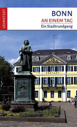 Bonn an einem Tag 