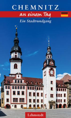 Chemnitz an einem Tag 