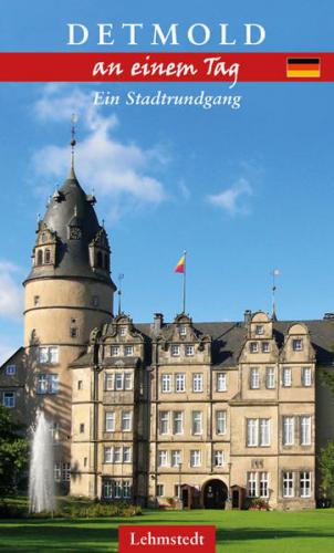 Detmold an einem Tag 