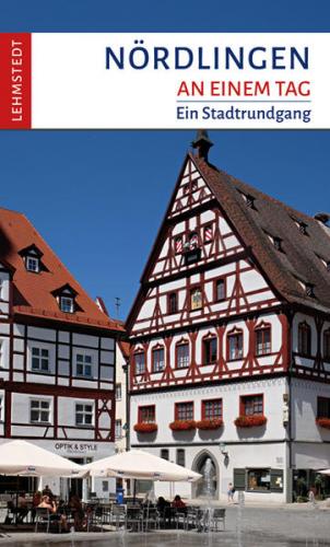 Nördlingen an einem Tag 