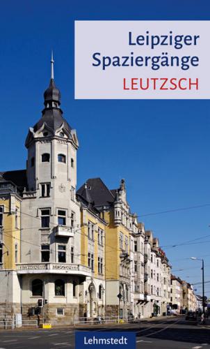 Leipziger Spaziergänge 
