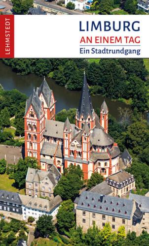 Limburg an einem Tag 