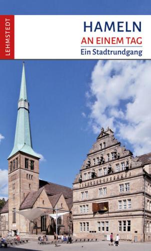 Hameln an einem Tag 