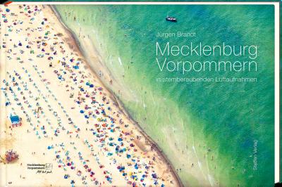 Mecklenburg-Vorpommern in atemberaubenden Luftaufnahmen 