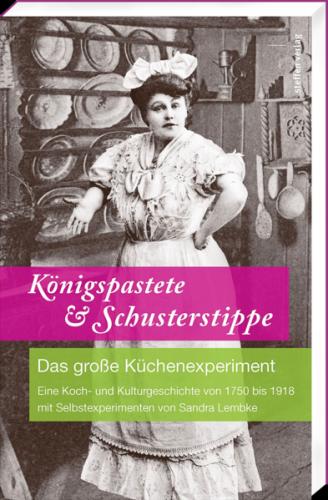 Königspastete & Schusterstippe 