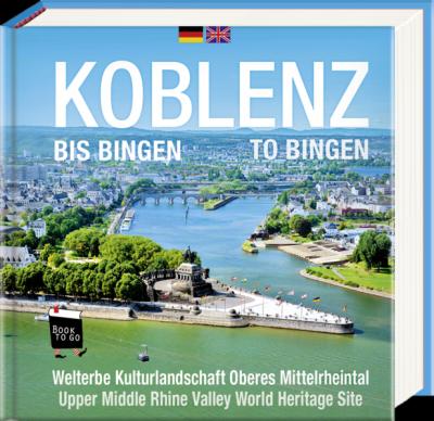Koblenz bis Bingen / Koblenz to Bingen - Book To Go 