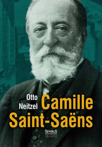 Camille Saint-Saëns 