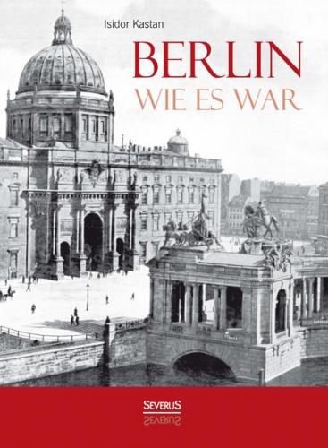 Berlin wie es war 