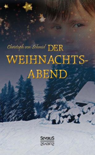 Der Weihnachtsabend 