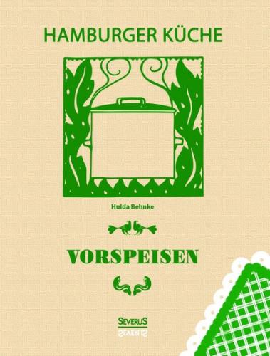 Hamburger Küche: Vorspeisen 