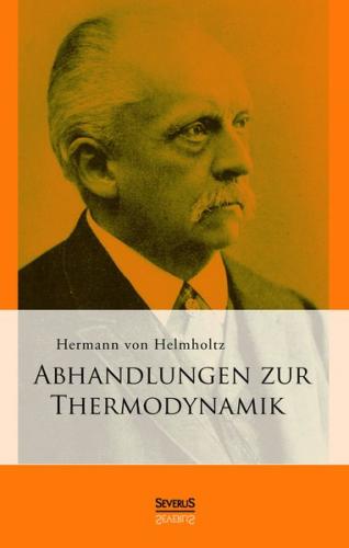 Abhandlungen zur Thermodynamik 