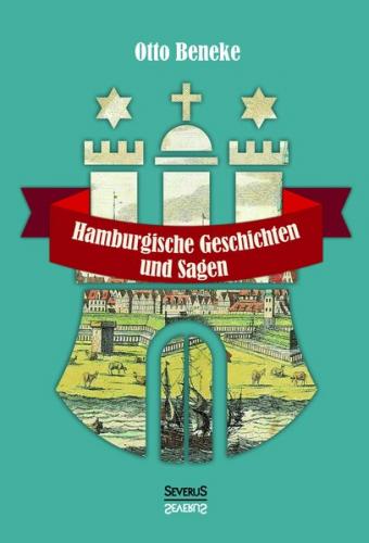 Hamburgische Geschichten und Sagen 