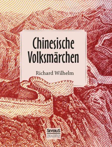 Chinesische Volksmärchen 