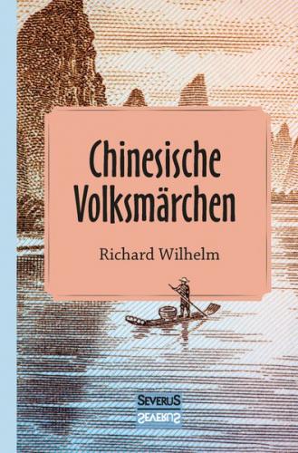 Chinesische Volksmärchen 