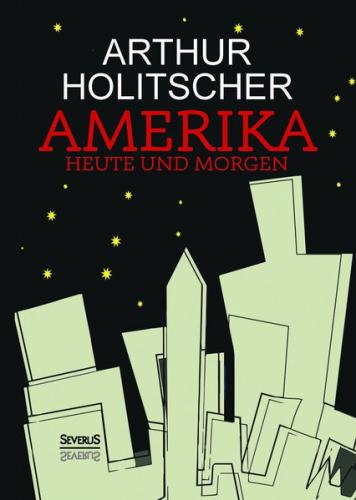 Amerika Heute und Morgen 
