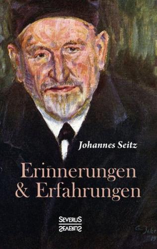 Erinnerungen und Erfahrungen 