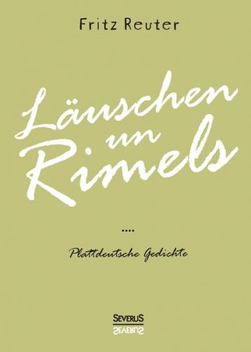 Läuschen un Rimels - Teil 1 und 2 