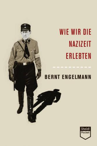 Wie wir die Nazizeit erlebten (Steidl Pocket) (Ebook - EPUB) 