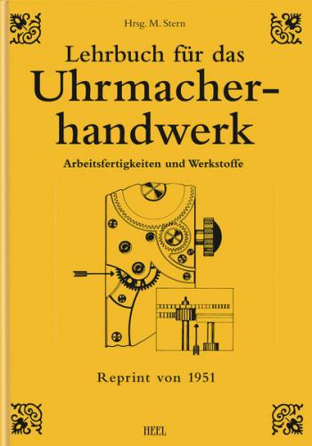 Lehrbuch für das Uhrmacherhandwerk - Band 1 