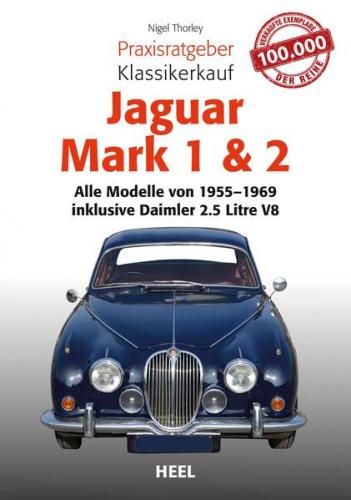 Praxisratgeber Klassikerkauf Jaguar Mark 1 + 2 