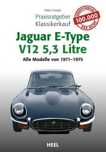 Praxisratgeber Klassikerkauf Jaguar E-Type V12 5,3 Litre 