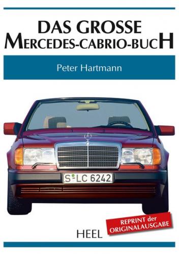 Das große Mercedes-Cabrio-Buch 