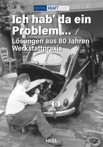 Ich hab da ein Problem … 