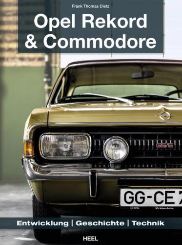Opel Rekord & Commodore 1963-1986 