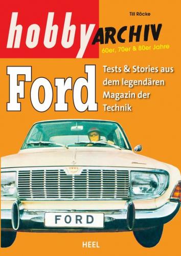 Hobby Archiv Ford 