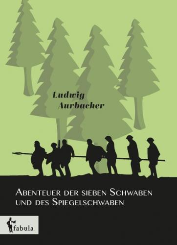 Abenteuer der sieben Schwaben und des Spiegelschwaben 